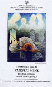 tarptautinės parodos „Krikštai mene“, vykusios 2002 05 21 - 2002 06 23 Vilniaus paveikslų galerijoje, plakatas